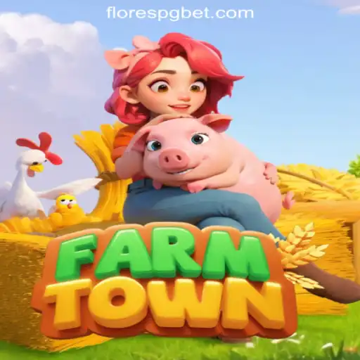 Explore FarmTown and the Thrills of FloresPG.com Oficial Slots Brasil #1